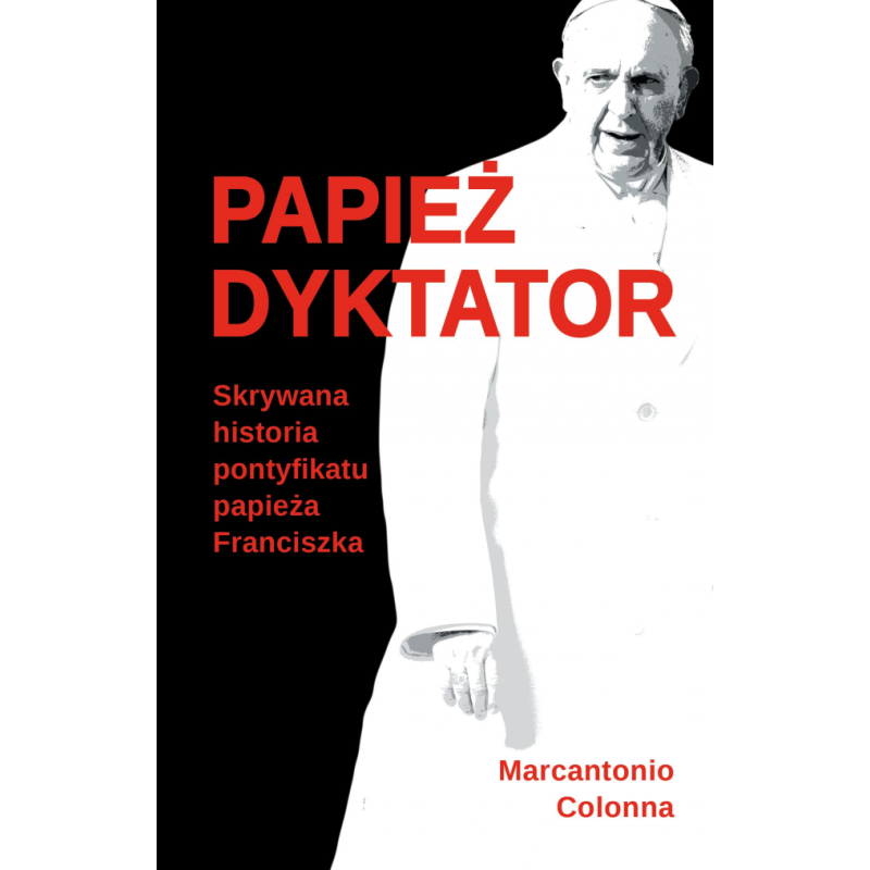 Colonna, Papież dyktator